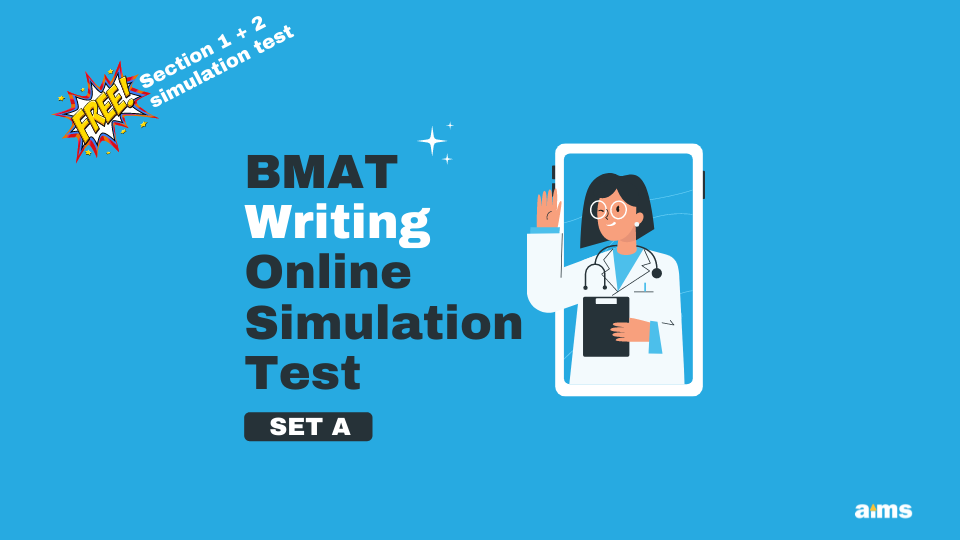 BMAT Writing Online Simulation Test Set A