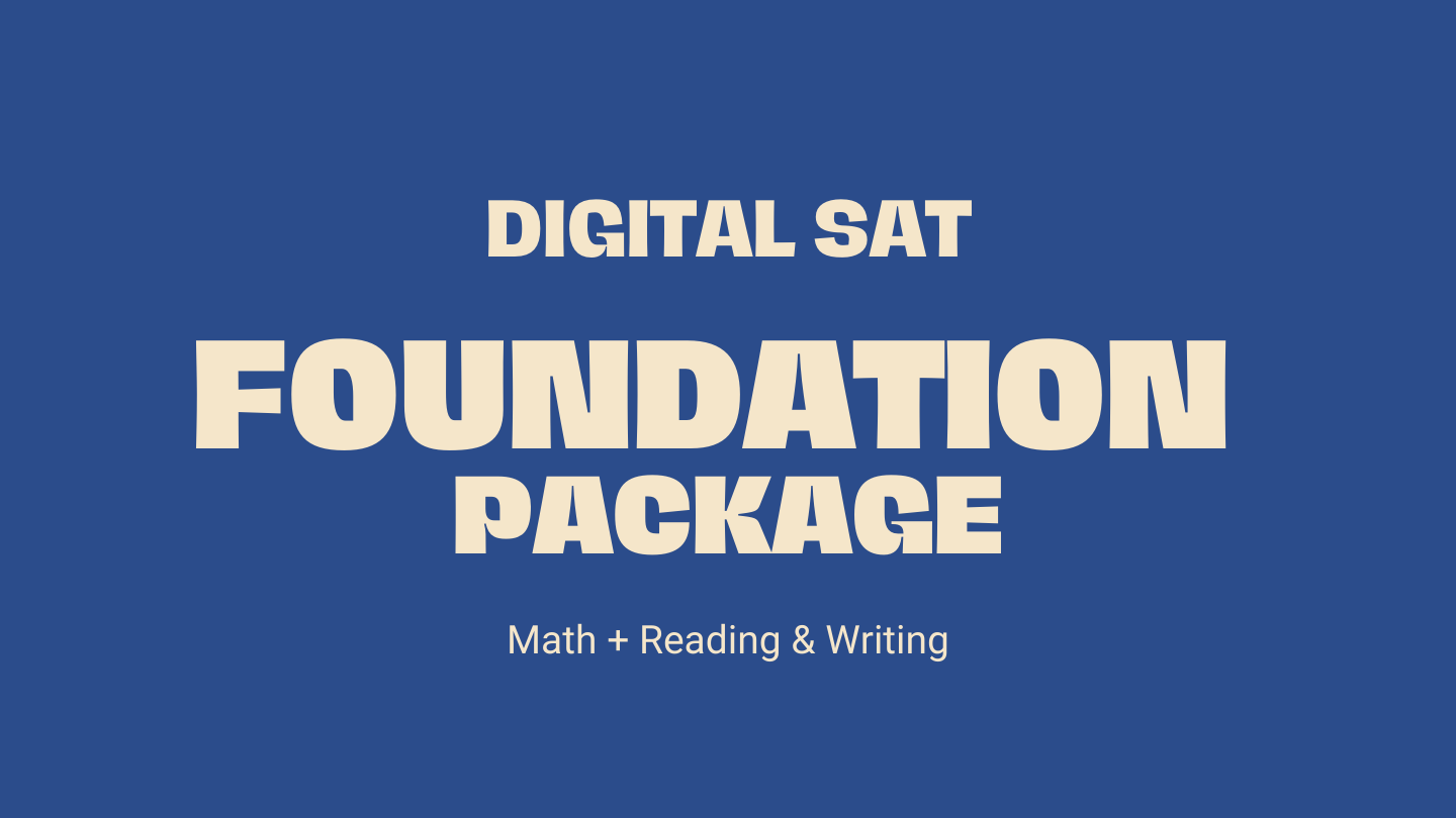 Digital SAT Foundation Package