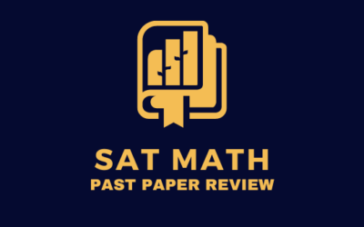 SAT Math Past Paper Review (เรียนทบทวน Oct Group)