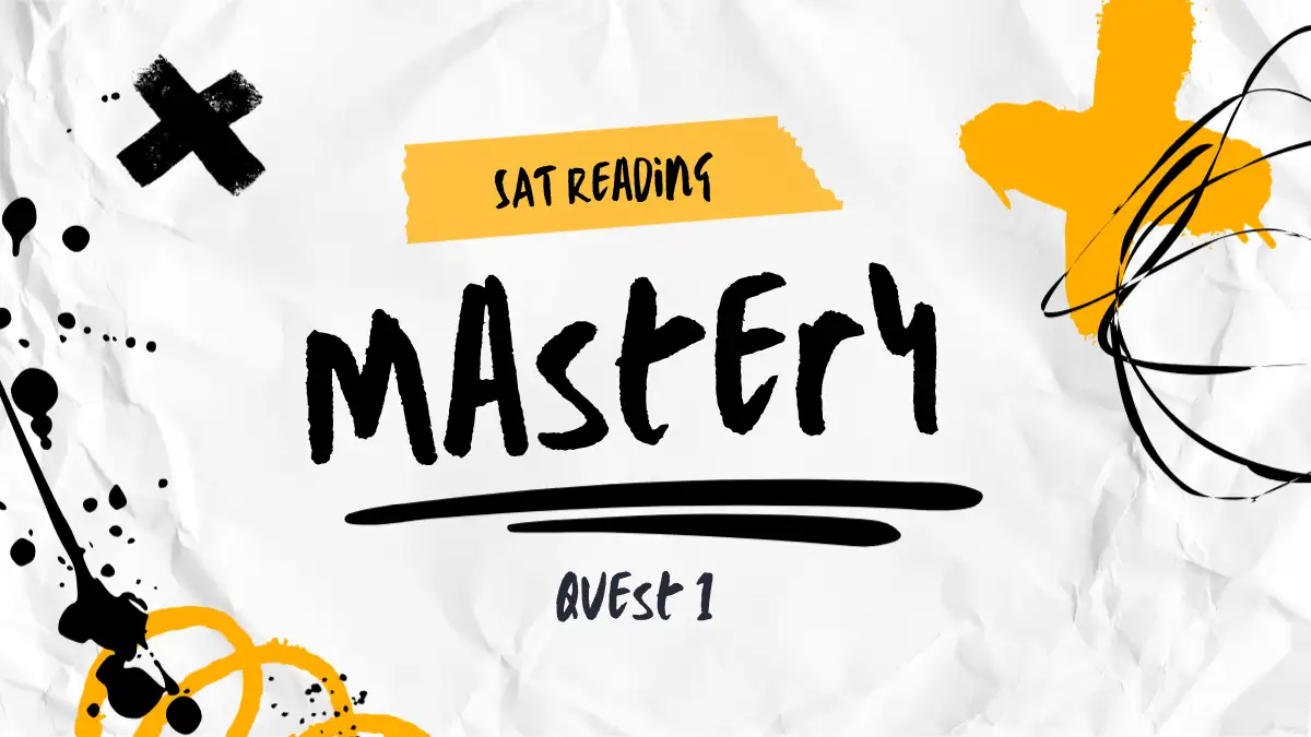 SAT Reading Mastery Quest 1